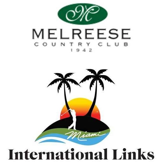 INTERNATIONAL LINKS MIAMI – MELREESE COUNTRY CLUB